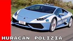 The New Italian Police Car Is A Lamborghini Huracan Polizia
