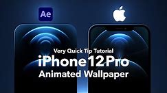 This is iPhone 12 Pro: Live Wallpaper animated in After Effects 2020 | Quick Tip Tutorial