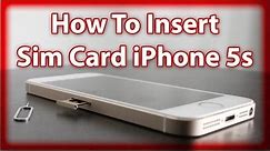 How To Insert And Remove The Sim Card In The iPhone SE & 5s