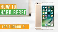 How to Restore iPhone 6 to Factory Settings - Hard Reset