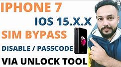 iPhone 7 Sim Bypass (Disable Passcode) IOS 15.7.5 iCloud Bypass via Unlock Tool