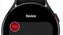 How to View EID number of your Samsung Galaxy Watch4 Android Wear OS