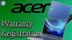 How to Register your Acer Products for Warranty Claim | Acer Laptops Warranty Registration Process