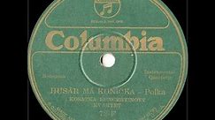 Czech (Bohemian) 78rpm recordings in the US, 1926. COLUMBIA 72-F. Husár má konička / Sen