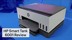 HP Smart Tank 6001 All-in-One Inkjet Printer and Scanner Review