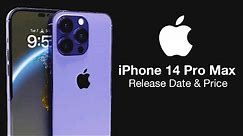 iPhone 14 Pro Max Release Date and Price – MORE Always on Display LEAKS!