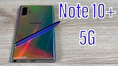 Samsung Note 10+ 5G Unboxing & First Impressions