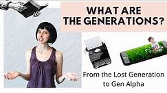 What Are the Generations?