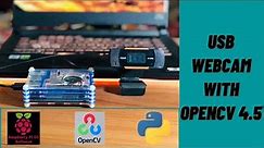 Setup USB/External Webcam in Raspberry Pi with OpenCV 4.5