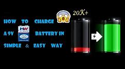 How to charge a 9V battery without charger in a simple way|The AB tech|