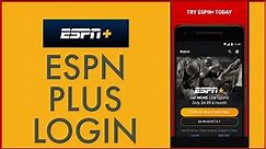 How to Login to ESPN Plus Account 2021? (Quick & Easy Tutorial)