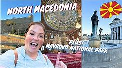 Ultimate Tour of North Macedonia & Best Things To See In Skopje