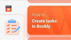 How to create tasks in Bookly