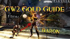 [GW2] Gold Guide - Best Methods to get Rich!