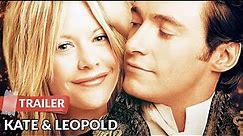 Kate & Leopold 2001 Trailer HD | Meg Ryan | Hugh Jackman