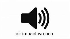 air impact wrench sound effect (royalty free)