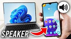 How To Use Android Phone As Speaker For PC & Laptop - Full Guide