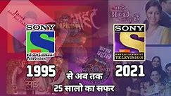 Sony TV old Logo Journey 1995 to 2021 | Sony tv first serial | sony tv | SET India