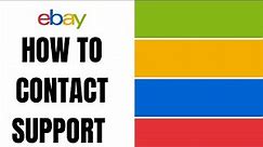 How to Contact Customer Support on Ebay