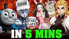 Demon Slayer: Mugen Train IN 5 MINUTES