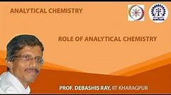 Role of Analytical Chemistry