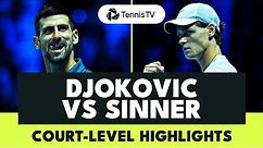 Novak Djokovic vs Jannik Sinner Court-Level Highlights | Nitto ATP Finals 2023