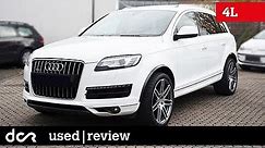 Buying a used Audi Q7 (4L) - 2005-2015, Buying advice with Common Issues