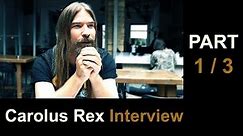 Pär Sundström interview - Carolus Rex - Part 1/3