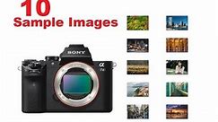 Sony a7II Sample Images [ Photo Gallery ] camera for professional use & everyday casual photography