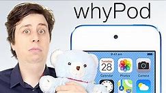 Introducing whyPod Touch - IPOD TOUCH 7TH GEN PARODY