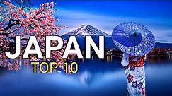 10 Best Places to Visit in Japan ! Japan in 10 Minutes: A Video Tour of the Most Beautiful Places