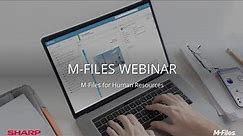 On-demand Webinar: M-Files for HR