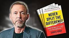 Never Split the Difference | Summary In 9 Minutes (Book by Chris Voss)