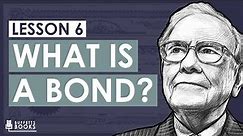 6. What is a Bond