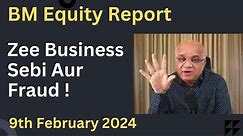 Zee Business, Sebi Aur Fraud !