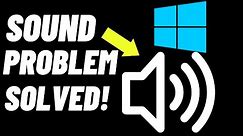 [SOLVED] How to Fix Sound or Audio Problems on Windows 11/Windows 10