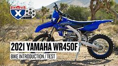 2021 Yamaha WR450F Off-Road Motorcycle Bike Introduction Test | Racer X Films