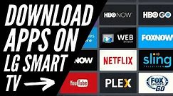 How To Download Apps on LG Smart TV