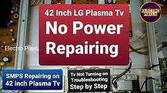 LG plasma Tv Not Turning ON, SMPS Repair || LG plasma 42pj350r troubleshooting||Plasma Tv Repairing