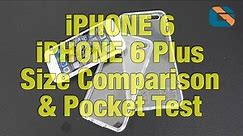 iPhone 6 vs iPhone 6 Plus v iPhone 5s SIZE COMPARISON & POCKET TEST