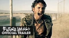 Future World (2018 Movie) Official Trailer - James Franco, Milla Jovovich, Lucy Liu