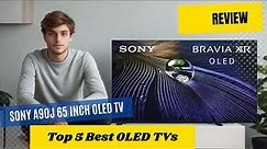 Review Sony A90J 65 Inch OLED TV - Top 5 Best OLED Tvs On Amazon 2023