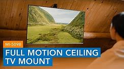 Full Motion Ceiling TV Mount | MI-509B (Highlight Reel)