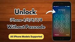 Unlock iPhone 7 Without Passcode Or Computer | How To Reset Factory Unlock iPhone 4/5/6/7/8