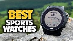 Best Sports Watch in 2023 - For Working Out, Running, Cycling & More