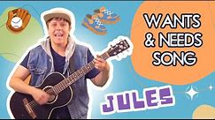 WANTS & NEEDS SONG By JULES! Songs that Teach Life Skills - Financial Literacy For Kids