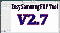 Easy Samsung FRP Tools New Version V2.7||rao gsm||