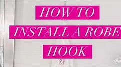 How To Install A Robe Hook