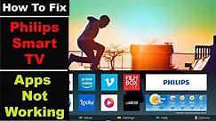 How To Fix Philips Smart TV Apps Not Working||crashing app or app not working on PHILIPS ANDROID TV