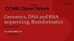 Genomics, DNA and RNA sequencing, Bioinformatics